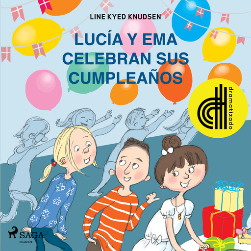 Lucía y Ema celebran sus cumpleaños - Dramatizado, Line Kyed Knudsen