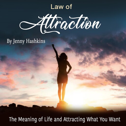 Law of Attraction, Jenny Hashkins