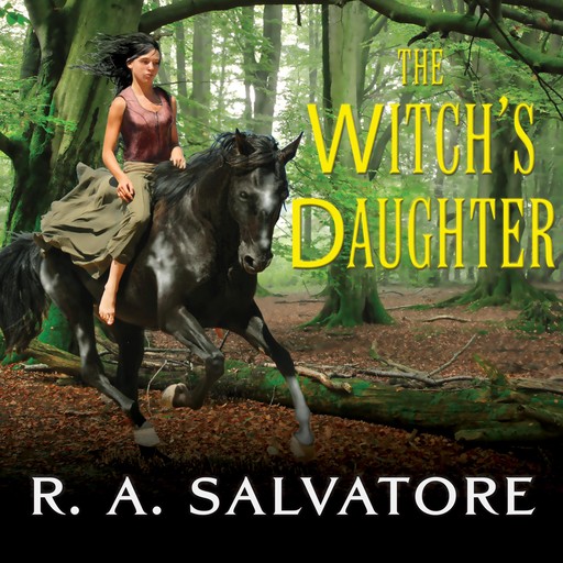 The Witch's Daughter, R.A.Salvatore