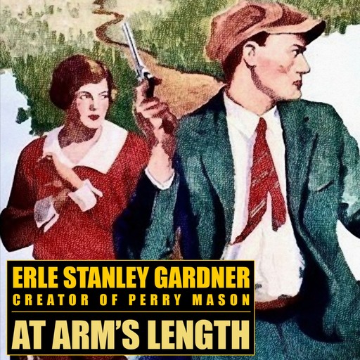 At Arm's Length, Erle Stanley Gardner