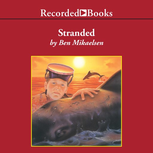 Stranded, Ben Mikaelsen