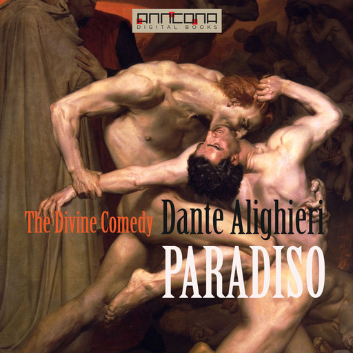 The Divine Comedy - PARADISO, Dante Alighieri