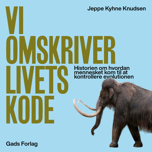 Vi omskriver livets kode, Jeppe Kyhne Knudsen
