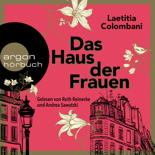 Das Haus der Frauen (Ungekürzte Lesung), Laetitia Colombani