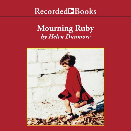 Mourning Ruby, Helen Dunmore