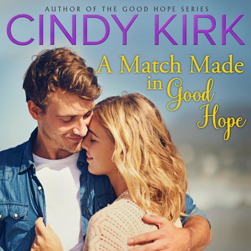A Match Made in Good Hope, Cindy Kirk