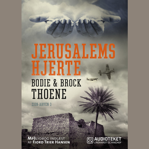 Jerusalems hjerte - Zion-arven 3, Bodie, Brock Thoene