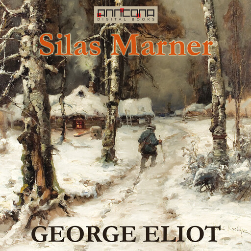 Silas Marner, George Eliot