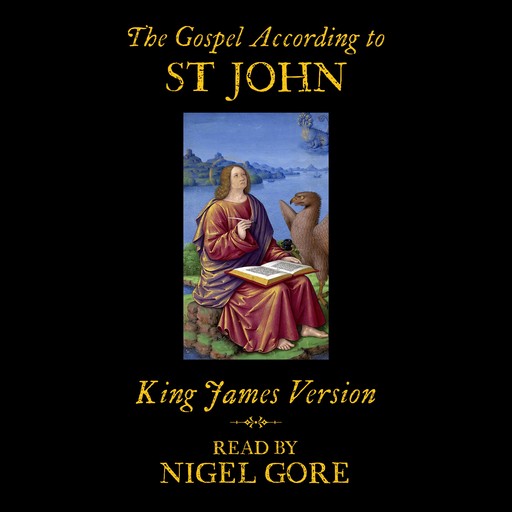 Alison Larkin Presents: The Gospel According to St John, King James Version