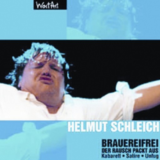 Brauereifrei, Helmut Schleich