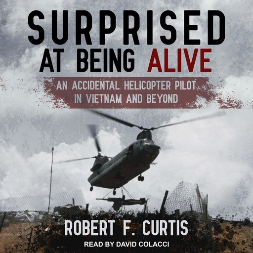 Surprised at Being Alive, Robert Curtis
