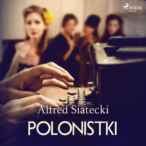 Polonistki, Alfred Siatecki