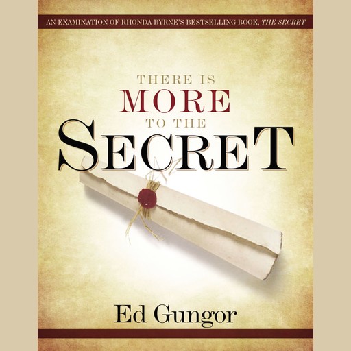 There is More to the Secret, Ed Gungor