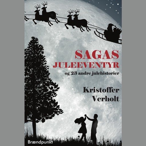 Sagas juleeventyr, Kristoffer Verholt