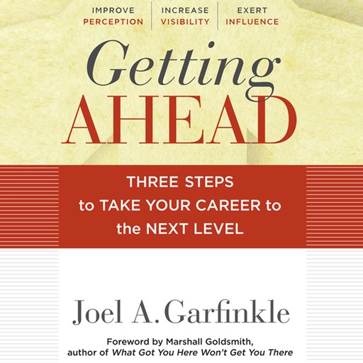 Getting Ahead, Marshall Goldsmith, Joel A.Garfinkle