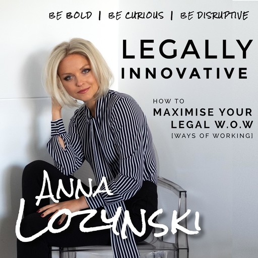 Legally Innovative, Anna, Anna Lozynski