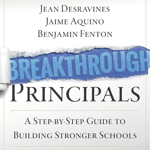 Breakthrough Principals, Jean Desravines, Jaime Aquino