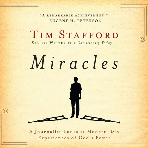 Miracles, Tim Stafford