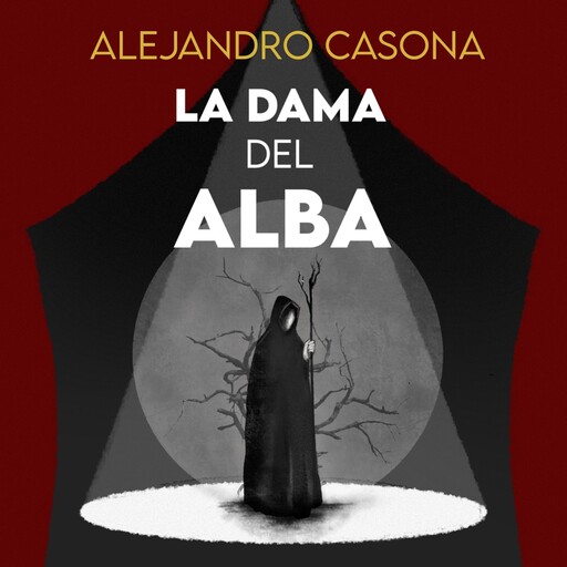 La dama del alba, Alejandro Casona