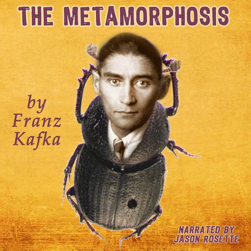 The Metamorphosis, Franz Kafka