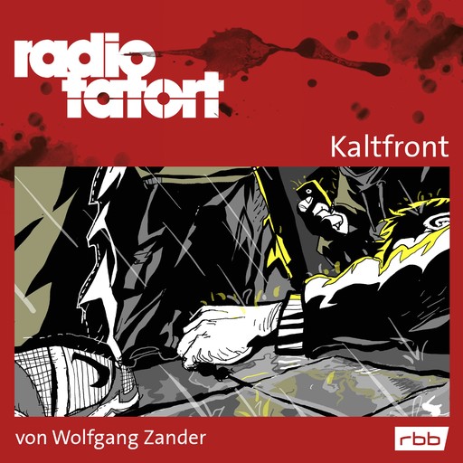 Radio Tatort rbb - Kaltfront, Wolfgang Zander