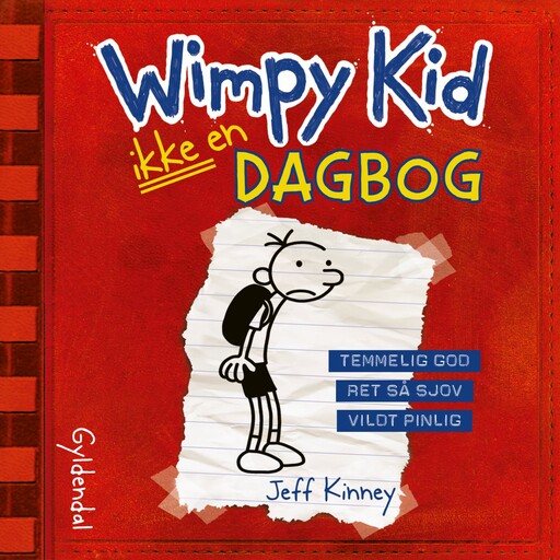Wimpy Kid 1 - Ikke en dagbog, Jeff Kinney