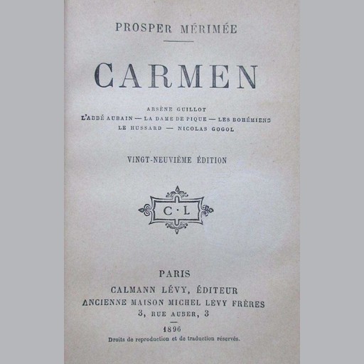 Carmen - Prosper Merimee, Prosper Mérimée