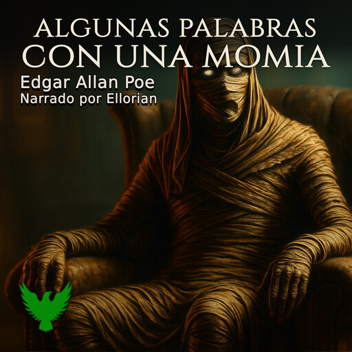 Algunas palabras con una momia (remaster2025), Edgar Allan Poe