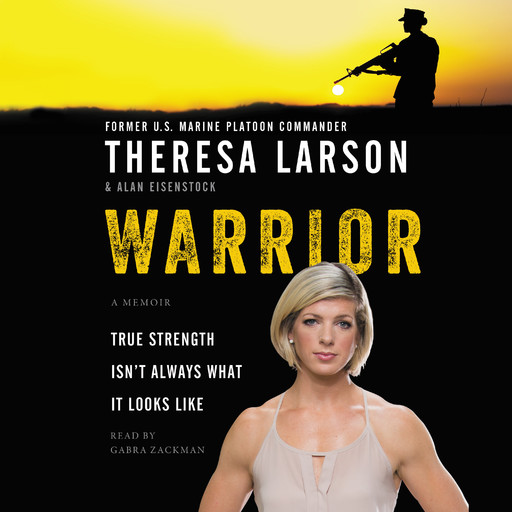 Warrior, Alan Eisenstock, Theresa Larson