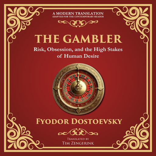 The Gambler, Fyodor Dostoevsky