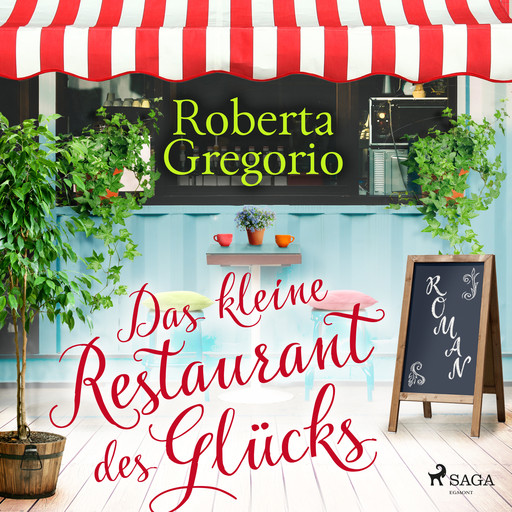 Das kleine Restaurant des Glücks, Roberta Gregorio