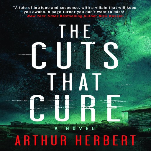 The Cut That Cure, Authur Herbert