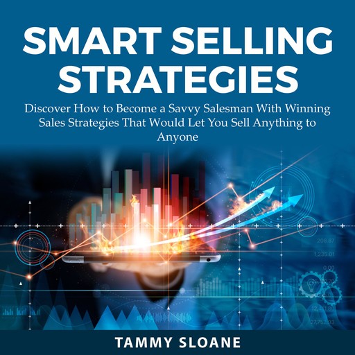 Smart Selling Strategies, Tammy Sloane
