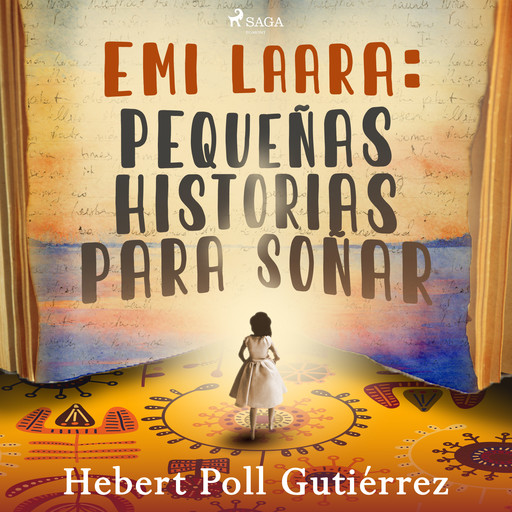 Emi Laará: pequeñas historias para soñar, Hebert Poll Gutiérrez, Gladys Felicia Gutiérrez Rodríguez
