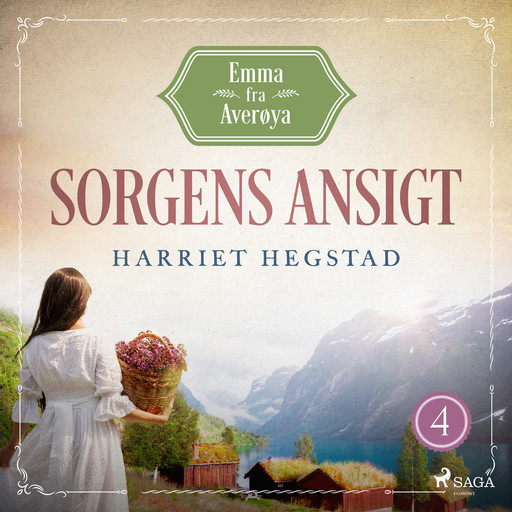 Sorgens ansigt - Emma fra Averøya, bog 4, Harriet Hegstad