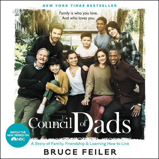 The Council of Dads, Bruce Feiler
