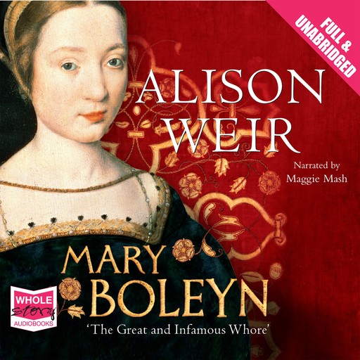 Mary Boleyn, Alison Weir