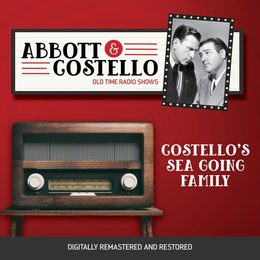 Abbott and Costello: Costello's Sea Going Family, John Grant, Bud Abbott, Lou Costello