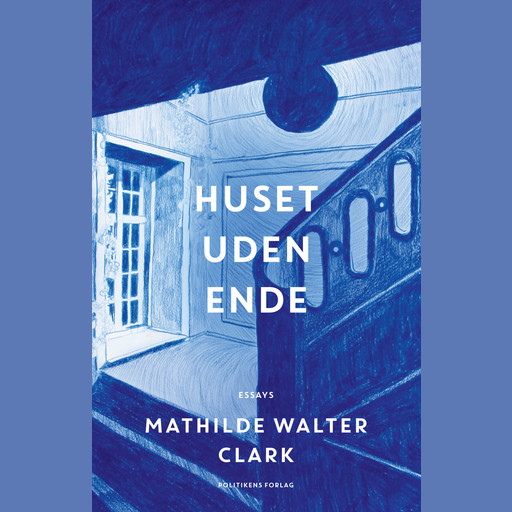 Huset uden ende, Mathilde Walter Clark