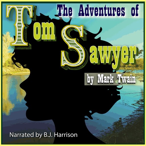 The Adventures of Tom Sawyer, Mark Twain