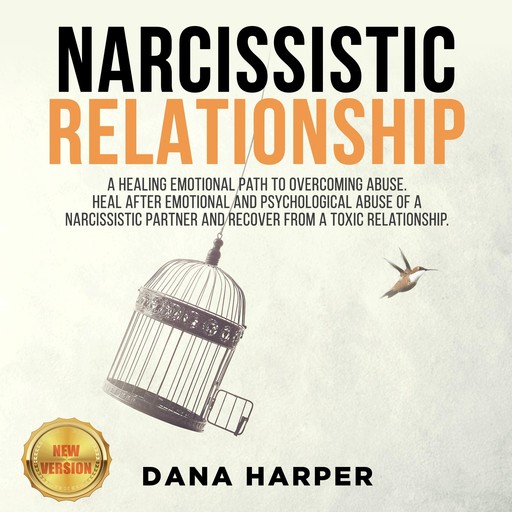 NARCISSISTIC RELATIONSHIP, DANA HARPER