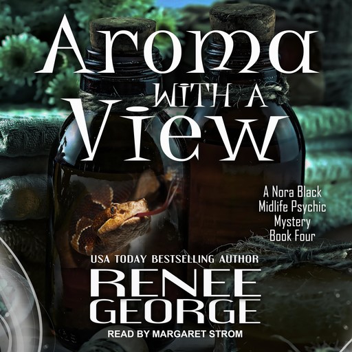 Aroma With a View, Renee George
