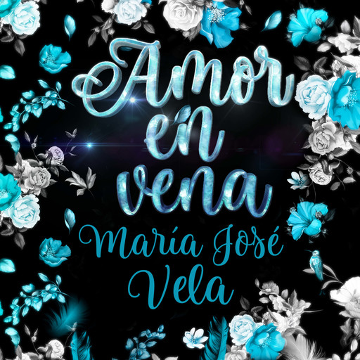 Amor en vena, María José Vela