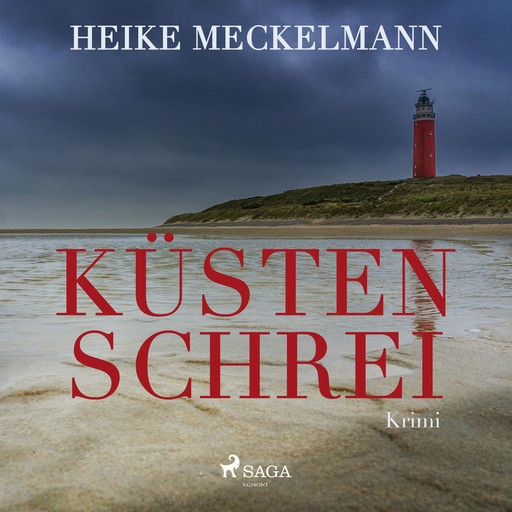 Küstenschrei (Ungekürzt), Heike Meckelmann