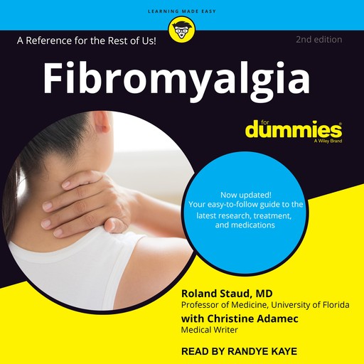 Fibromyalgia for Dummies, Christine Adamec, Roland Staud