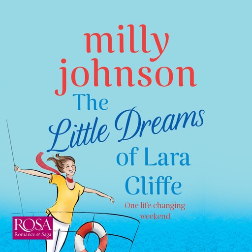 The Little Dreams of Lara Cliffe, Milly Johnson