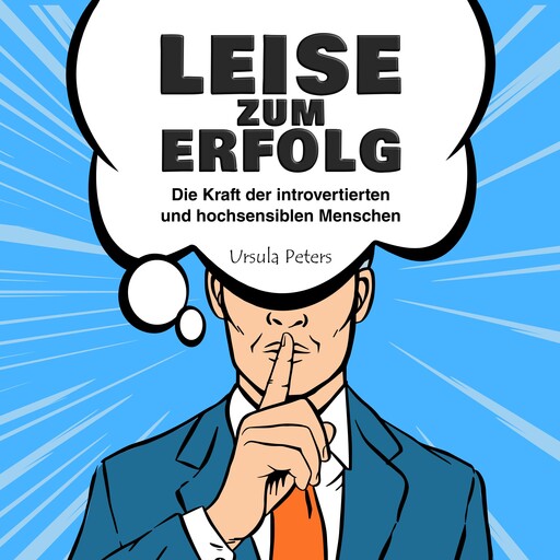LEISE ZUM ERFOLG, Ursula Peters