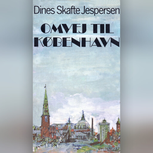 Omvej til København, Dines Skafte Jespersen