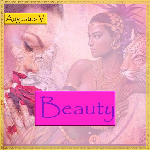 Beauty 1: How to Channel it, Augustus Vaughn