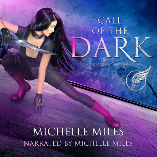 Call of the Dark, Michelle Miles